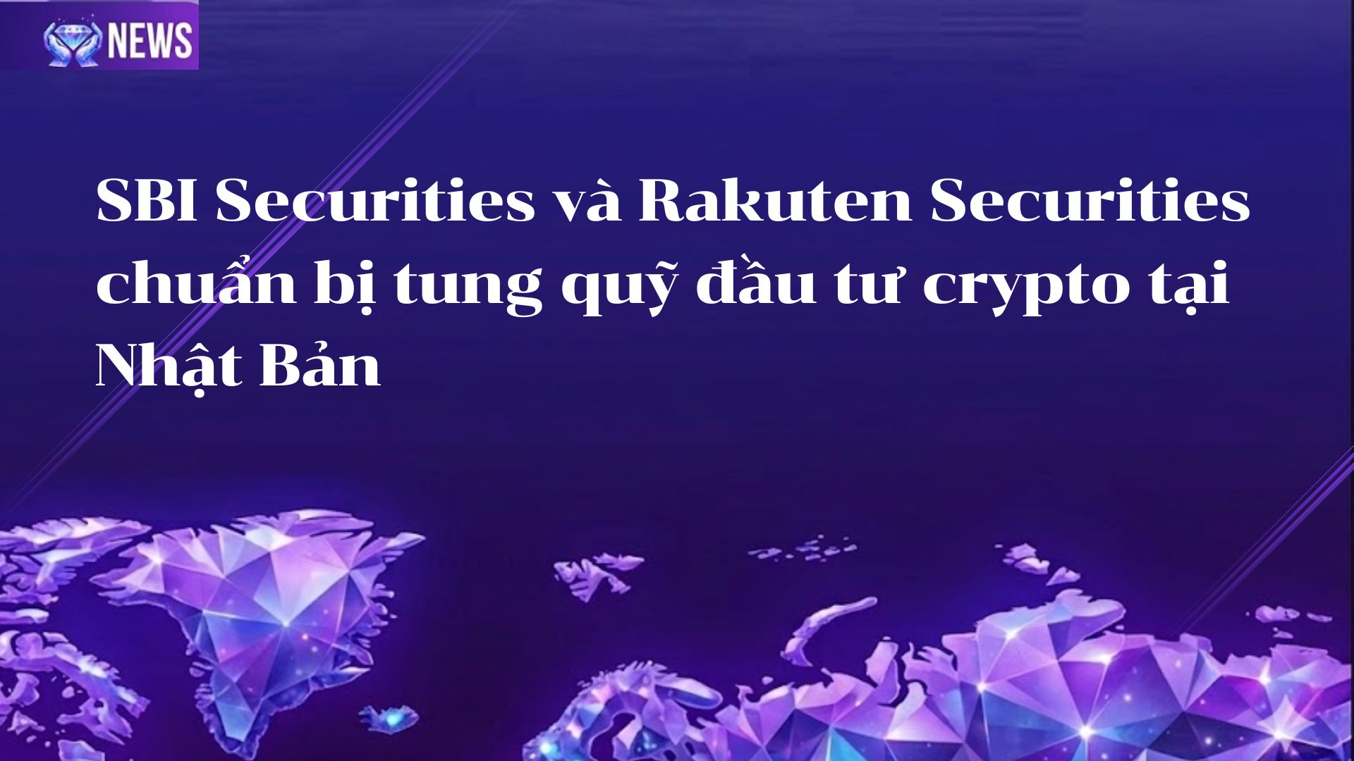 SBI Securities và Rakuten Securities chuẩn bị tung quỹ đầu tư crypto tại Nhật Bản