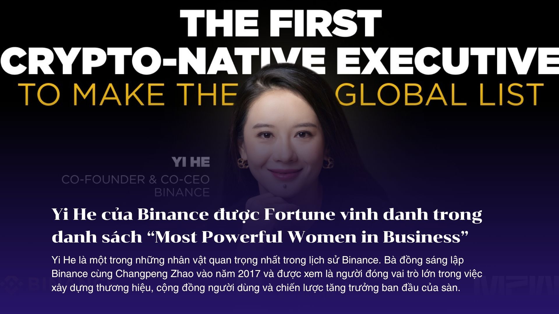 Yi He của Binance được Fortune vinh danh trong danh sách “Most Powerful Women in Business”