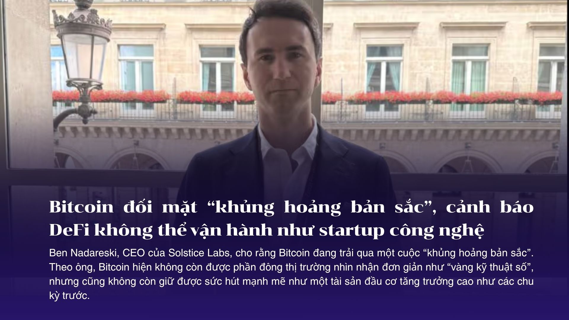 Bitcoin đối mặt “khủng hoảng bản sắc”, CEO Solstice Labs cảnh báo DeFi không thể mãi vận hành như startup công nghệ