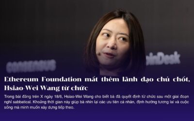 Ethereum Foundation mất thêm lãnh đạo chủ chốt, Hsiao-Wei Wang từ chức