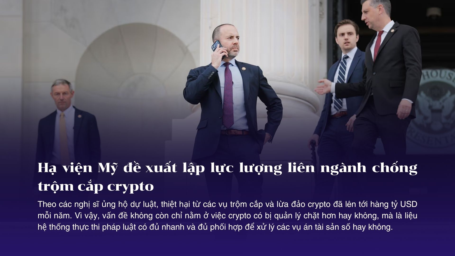 Hạ viện Mỹ đề xuất lập lực lượng liên ngành chống trộm cắp crypto