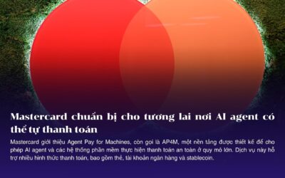 Mastercard chuẩn bị cho tương lai nơi AI agent có thể tự thanh toán