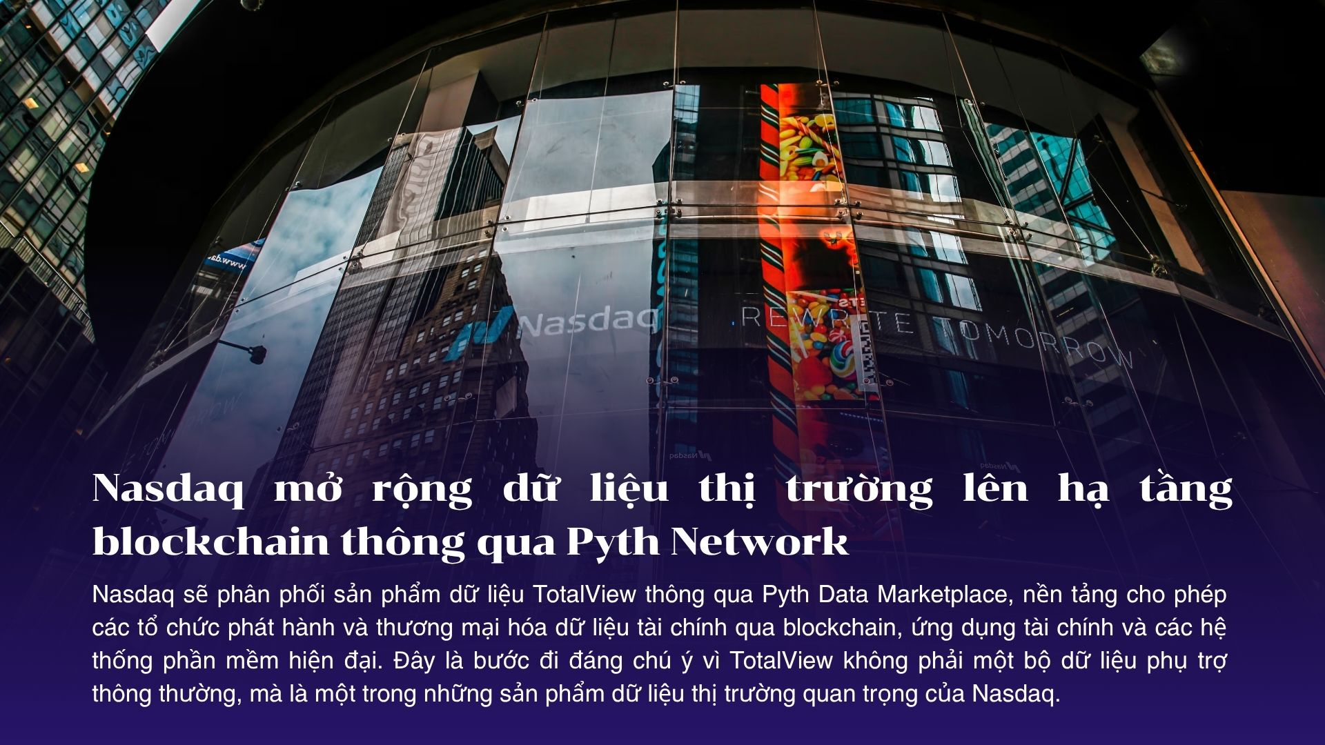 Nasdaq mở rộng dữ liệu thị trường lên hạ tầng blockchain thông qua Pyth Network