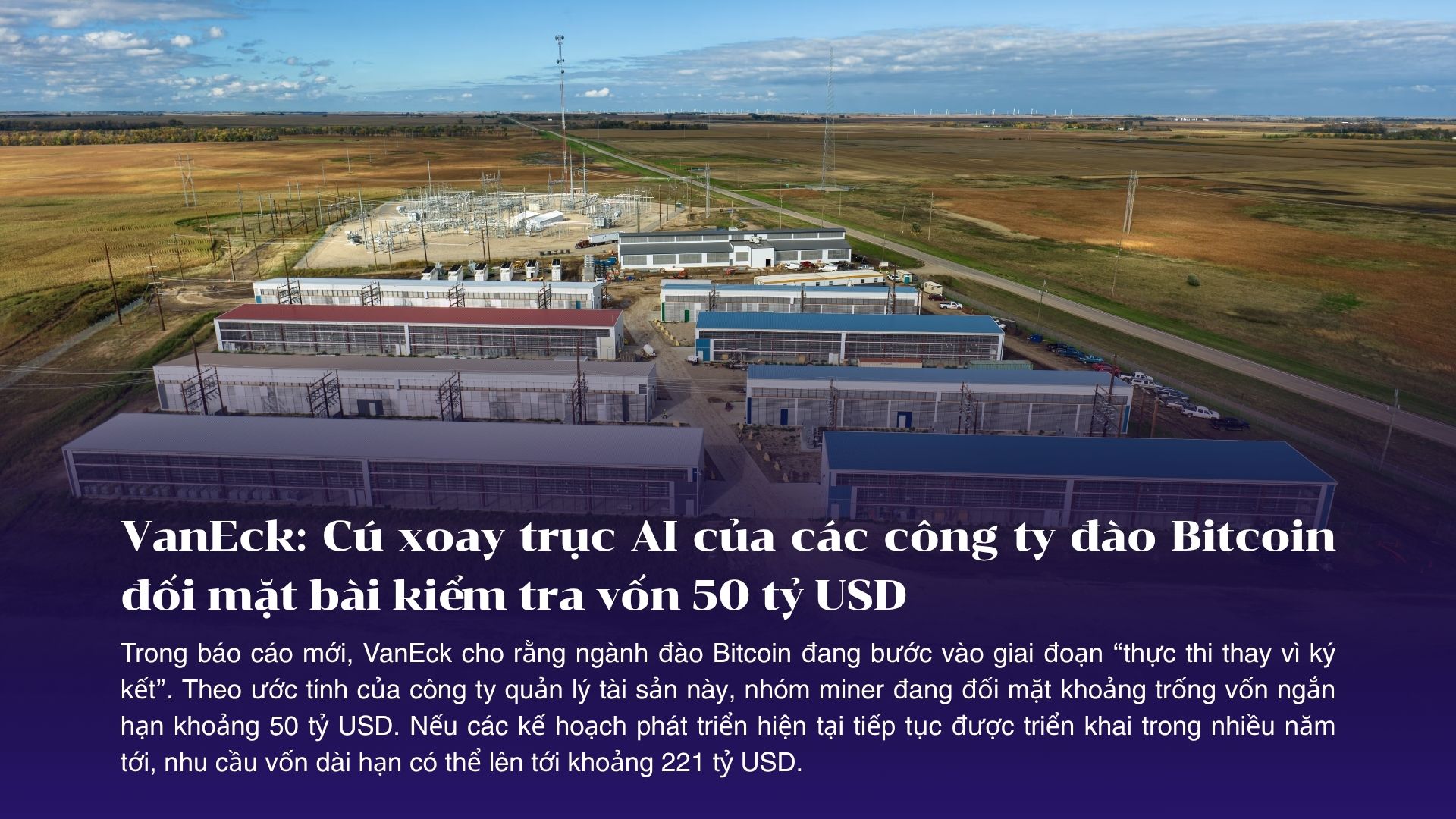 VanEck Cú xoay trục AI của các công ty đào Bitcoin đối mặt bài kiểm tra vốn 50 tỷ USD
