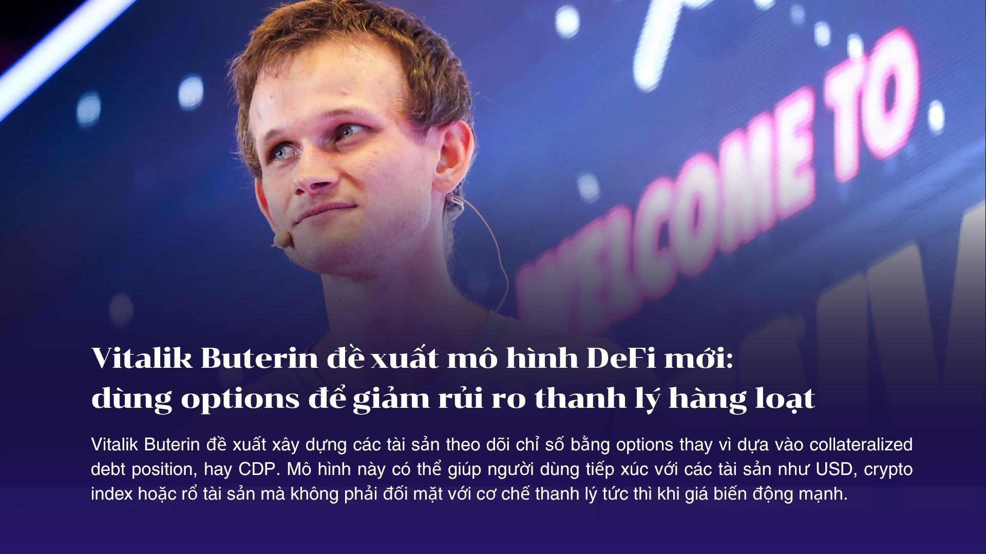 Vitalik Buterin đề xuất mô hình DeFi mới: dùng options để giảm rủi ro thanh lý hàng loạt
