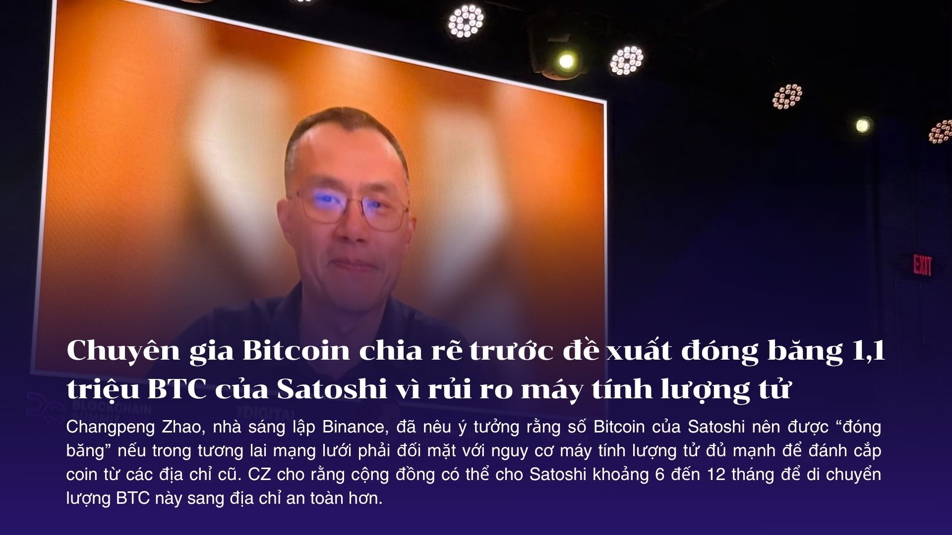 Chuyên gia Bitcoin chia rẽ trước đề xuất đóng băng 1,1 triệu BTC của Satoshi vì rủi ro máy tính lượng tử