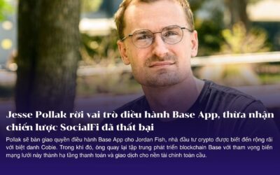 Jesse Pollak rời vai trò điều hành Base App, thừa nhận chiến lược SocialFi đã thất bại