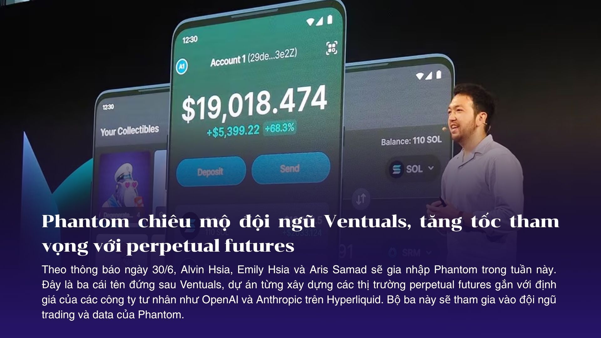 Phantom chiêu mộ đội ngũ Ventuals, tăng tốc tham vọng với perpetual futures