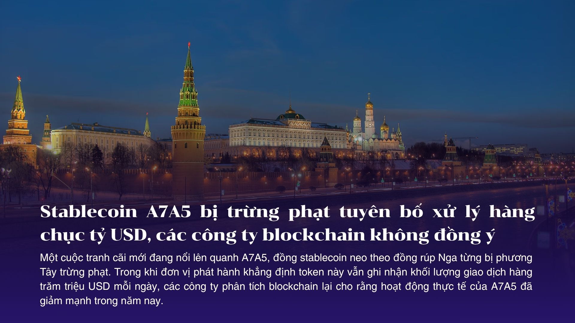 Stablecoin A7A5 bị trừng phạt tuyên bố xử lý hàng chục tỷ USD, nhưng các công ty phân tích blockchain không đồng ý